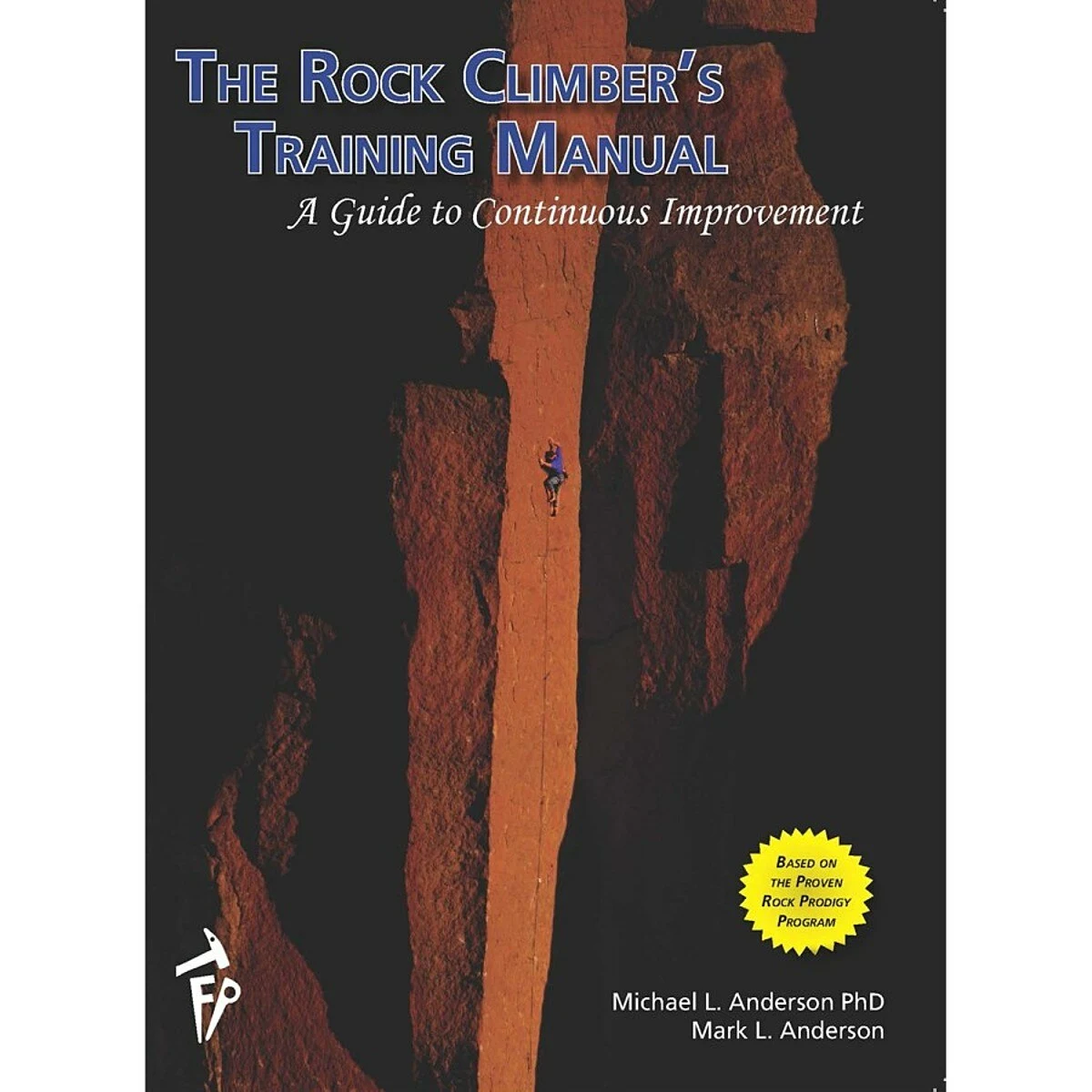 Trango Books, Maps & Games Rock Climber's Training Manual 1 Trango Books, Maps & Games Rock Climber's Training Manual